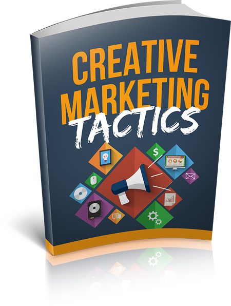 Creative Marketing Tactics